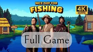 The Ultimate Fishing Escape 🌊 | Nice Day for Fishing FULL MOVIE (11+ Hours No Commentary)