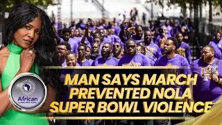 White Man Says Hebrew Israelite March During NOLA Super Bowl Stopped a Whooping