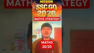 SSC GD 2026 MATHS STRATEGY 20/20 #ssc #sscgd #sscgd2026 #sscgd2025 #result #maths