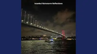 Bosphorus Storm Whispers