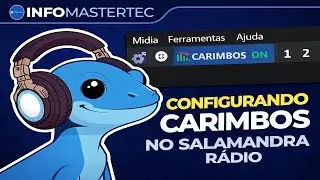 Como Configurar Carimbos no Salamandra Rádio