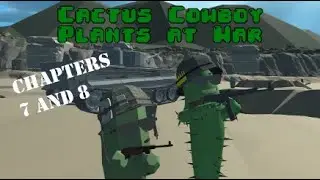 Cactus Cowboy 🌵 - Plants At War (Chapters 7 and 8) on Quest 2 (VR game)