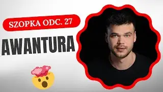 AWANTURA | szopka dla reportera odc. 27