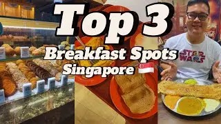 TOP Breakfast Spots in Singapore