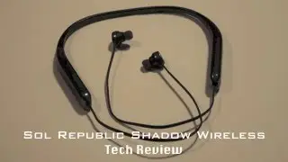 Sol Republic Shadow Wireless Headphones | Unboxing and Review