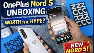 OnePlus Nord 5 Unboxing 🔥 First Look & Honest Impressions | Worth the Hype?