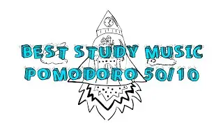 POMODORO TECHNIQUE 50/10 PLAYLIST: Calm, Piano Study Music for Final Exams @DennisKuoMD