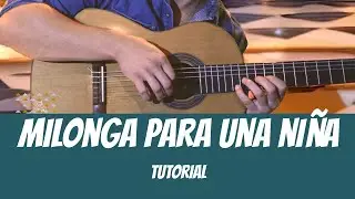 Milonga Para Una Ni&ntilde;a / TUTORIAL Alfredo Zitarrosa