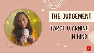 The Judgement Tarot Meaning in Hindi | Interpretation of The judgement Card #tarotlearning