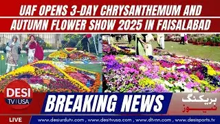 UAF Opens 3-Day Chrysanthemum and Autumn Flower Show 2025 in Faisalabad