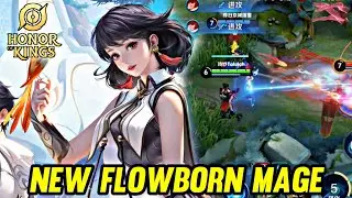 HOK : NEW FLOWBORN MAGE GAMEPLAY - HONOR OF KINGS
