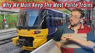 Britain&rsquo;s Most Polite Train? Northern&rsquo;s Class 333 Surprised Me 🚆😅