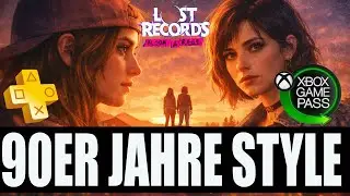 Lost Records Bloom & Rage &ndash; Trophy Guide / Achievement Guide | 90er-Jahre-Style / 90s Chic