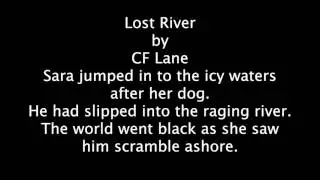Lost River, Twitter Short Story by CF Lane