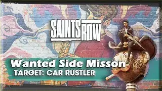 Saints Row || Wanted Side Mission - Car Rustler #gaming #saintsrowreboot #saintsrow
