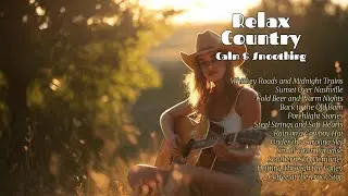 Country Harmony Road &ndash; Relax and Enjoy the Ride