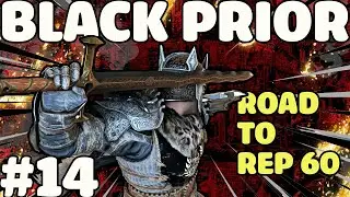 Black Prior Road to Rep 60 Anti Gank Dominion by Flip - For Honor