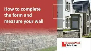 How to complete the form for segmented walls