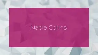 Nadia Collins - appearance