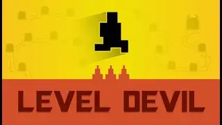 Level Devil ➽ Серия #2 ➽ Уровни все сложнее