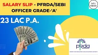 Salary Slip - PFRDA/SEBI Officer Grade 'A' | 23 Lakhs pa | CTC vs Gross Salary vs Net in Hand Salary