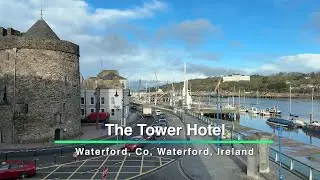 The Tower Hotel, Waterford, Co. Waterford, Ireland - Unravel Travel TV