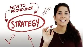 How to pronounce 'Strategy' | American English