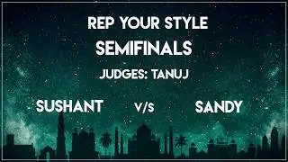 Genre 2.0 Battles | Rep Your Style Category | Sandy Vs Sushant SEMI FINALS