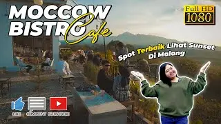 REKOMENDASI CAFE MURAH ❗❗ MENIKMATI SUNSET DI MOCCOW BISTRO CAFE NGANTANG&nbsp;MALANG