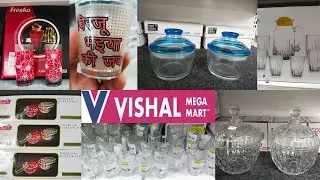 Vishal Mega Mart New Arrival Store Tour 2020 | Unique& New Glassware, Drinkware & Serveware Products