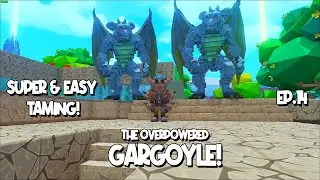How To Tame Your First Gargoyle! EP.14 | Return To PixArk 2024