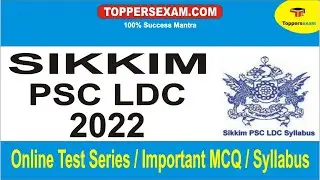 SIKKIM PSC LDC Online Test Series | important MCQ | Update Syllabus & Pattern 2022 | Study Material