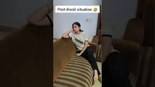 post diwali situation 😳😭 #relatable #relatableshorts #youtubeshorts #trending #trendingshorts