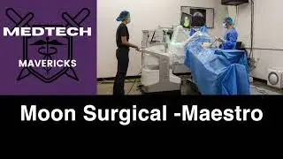 ПОДКАСТ: Moon Surgical Maestro &mdash; обзор робототехники мягких тканей