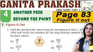 Class 7 Maths Ganita Prakash Part 2 | Chapter 4 Another peak beyond the point | Page 83 Solutions