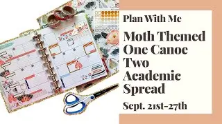 PLAN WITH ME // MOTH THEMED ACADEMIC SPREAD // ONE CANOE TWO TWILIGHT COLLECTION // SEPT. 21ST-27TH
