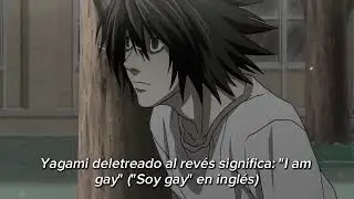 DEATH NOTE pero L es EST&Uacute;PIDO