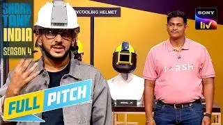 क्या Jarsh Safety के Cooling Helmet लगेंगे Sharks को Cool? | Shark Tank India S4 | Full Pitch