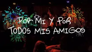 Por Mi y Por Todos Mis Amigos - Calidoscopio