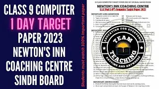 Class 9 Computer 1 day target  paper 2023 newton's Inn coaching centre