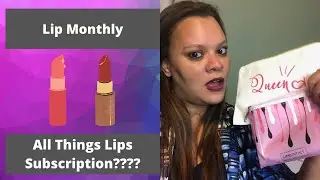 Lip Monthly Subscription Reviews  2021 | Promo Code