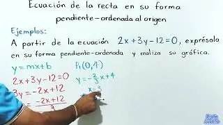 Ecuaci&oacute;n de la recta en su forma pendiente - ordenada al origen