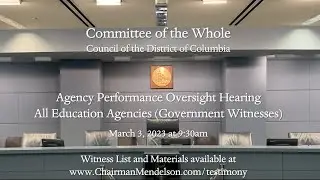 Agency Oversight (Education Government Witnesses)