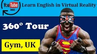 Learn English in VR & 360&deg; - Virtual Reality English Lesson - Gym | LinguapracticaVR