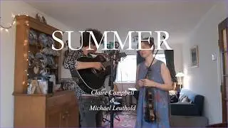Summer - Claire Campbell & Michael Leuthold