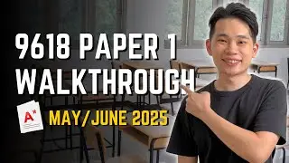 A Level Computer Science 9618 Paper 1: May/June 2025 Walkthrough