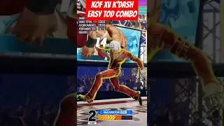 KOF XV K'DASH CORNER EASY STUN TOD COMBO 83 HIT