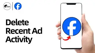 How To Delete Recent Ad Activity On Facebook 2025 (Step by Step)