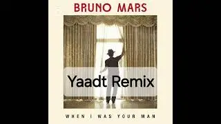 Bruno Mars - When i was your man (Dj Chello Remix) #Yaadt Remix #Yard Mix