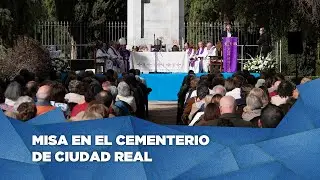 Misa en el cementerio de Ciudad Real